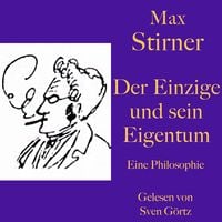 Produktbild: Max Stirner: Der Einzige und sein Eigentum