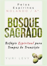 Produktbild: Bosque Sagrado