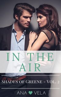 Produktbild: In the Air (Shades of Greene - Vol. 2)