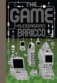 Bild vom Artikel The the Game: A Digital Turning Point vom Autor Alessandro Baricco