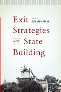 Produktbild: Exit Strategies and State Building