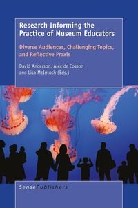 Produktbild: Research Informing the Practice of Museum Educators