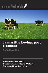 Produktbild: La mastitis bovina, poco discutida