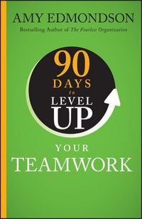 Produktbild: 90 Days to Level Up Your Teamwork