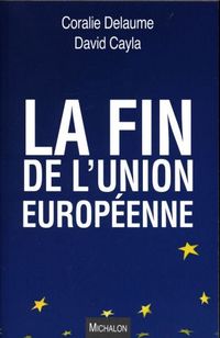 Produktbild: La fin de l'Union europ&eacute;enne
