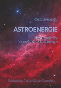 Bild vom Artikel Astroenergie vom Autor Wilfried Teschler