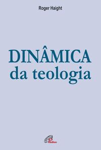 Produktbild: Din&acirc;mica da teologia
