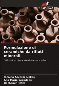Produktbild: Formulazione di ceramiche da rifiuti minerali