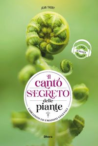 Produktbild: Il Canto Segreto Delle Piante