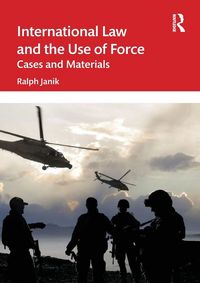 Produktbild: International Law and the Use of Force