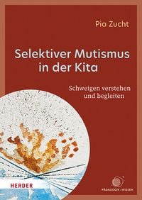 Produktbild: Selektiver Mutismus in der Kita