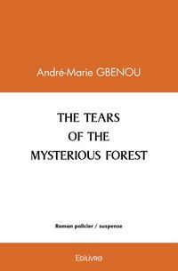 Produktbild: The tears of the mysterious forest
