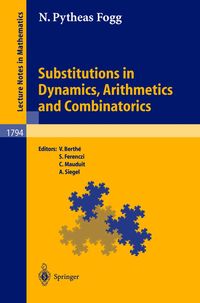 Produktbild: Substitutions in Dynamics, Arithmetics and Combinatorics
