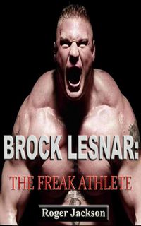 Produktbild: Brock Lesnar: The Freak Athlete