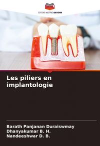 Produktbild: Les piliers en implantologie
