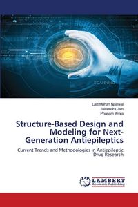 Produktbild: Structure-Based Design and Modeling for Next-Generation Antiepileptics
