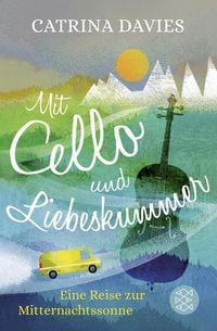 Produktbild: Mit Cello und Liebeskummer