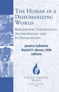 Produktbild: The Human in a Dehumanizing World