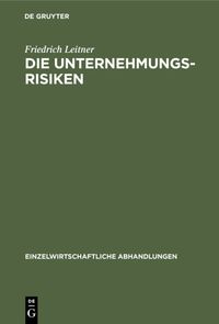 Produktbild: Die Unternehmungsrisiken