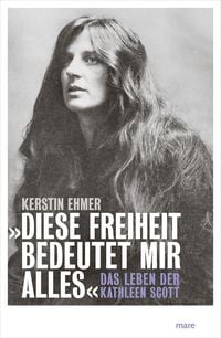 Produktbild: &raquo;Diese Freiheit bedeutet mir alles&laquo;
