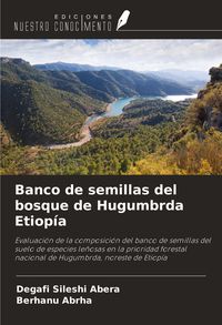 Produktbild: Banco de semillas del bosque de Hugumbrda Etiop&iacute;a
