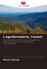 Produktbild: L'agroforesterie, l'avenir