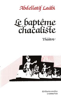 Produktbild: Le bapt&ecirc;me chacaliste