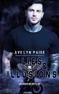 Produktbild: Heaven's Rejects MC Teil 4: Lies and Illusions