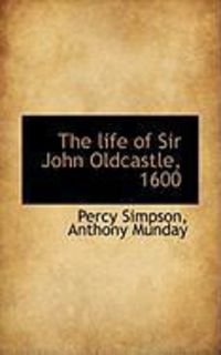 Produktbild: The Life of Sir John Oldcastle, 1600