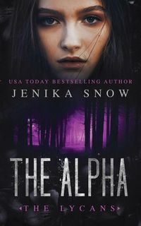 Produktbild: The Alpha (The Lycans, 4)