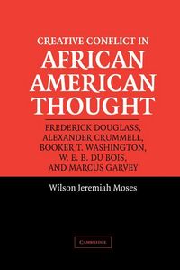 Produktbild: Creative Conflict in African American Thought