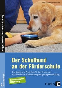 Produktbild: Der Schulhund an der F&ouml;rderschule