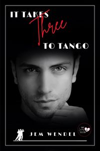 Produktbild: It Takes Three To Tango (Dance Lovers Collection)