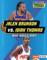 Produktbild: Jalen Brunson vs. Isiah Thomas