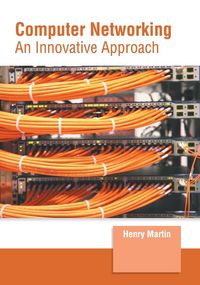 Produktbild: Computer Networking: An Innovative Approach