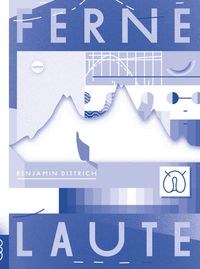 Produktbild: Benjamin Dittrich: Ferne Laute