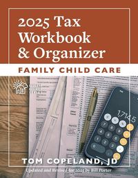 Produktbild: Family Child Care 2025 Tax Workbook and Organizer