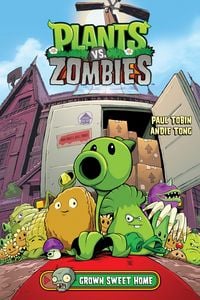 Produktbild: Tobin, P: Plants vs. Zombies, Volume 4: Grown Sweet Home