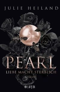 Produktbild: Pearl - Liebe macht sterblich