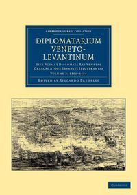 Produktbild: Diplomatarium Veneto-Levantinum - Volume 2