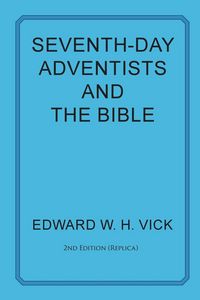 Produktbild: Seventh-Day Adventists and the Bible
