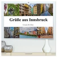 Produktbild: Gr&uuml;&szlig;e aus Innsbruck (hochwertiger Premium Wandkalender 2026 DIN A2 quer), Kunstdruck in Hochglanz