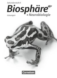 Produktbild: Biosphäre Sekundarstufe II - Themenbände: Neurobiologie. Lösungen zum Schülerbuch