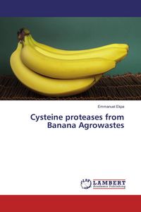 Produktbild: Cysteine proteases from Banana Agrowastes