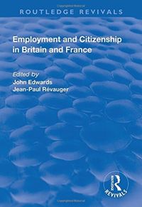 Produktbild: Employment and Citizenship in Britain and France