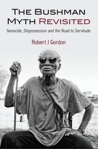 Produktbild: The Bushman Myth Revisited