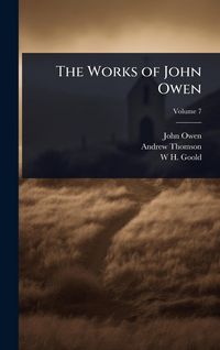 Produktbild: The Works of John Owen