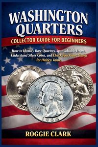 Produktbild: Washington Quarters Collector Guide for Beginners