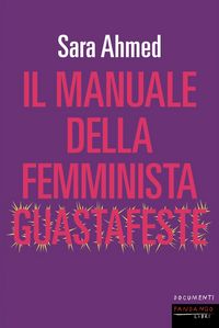 Produktbild: Il manuale della femminista guastafeste