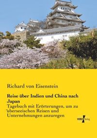 Produktbild: Reise &uuml;ber Indien und China nach Japan